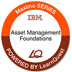 LearnQuest IBM Maximo Asset Management Fundamentals LearnQuest IBM Maximo Asset Management Fundamentals